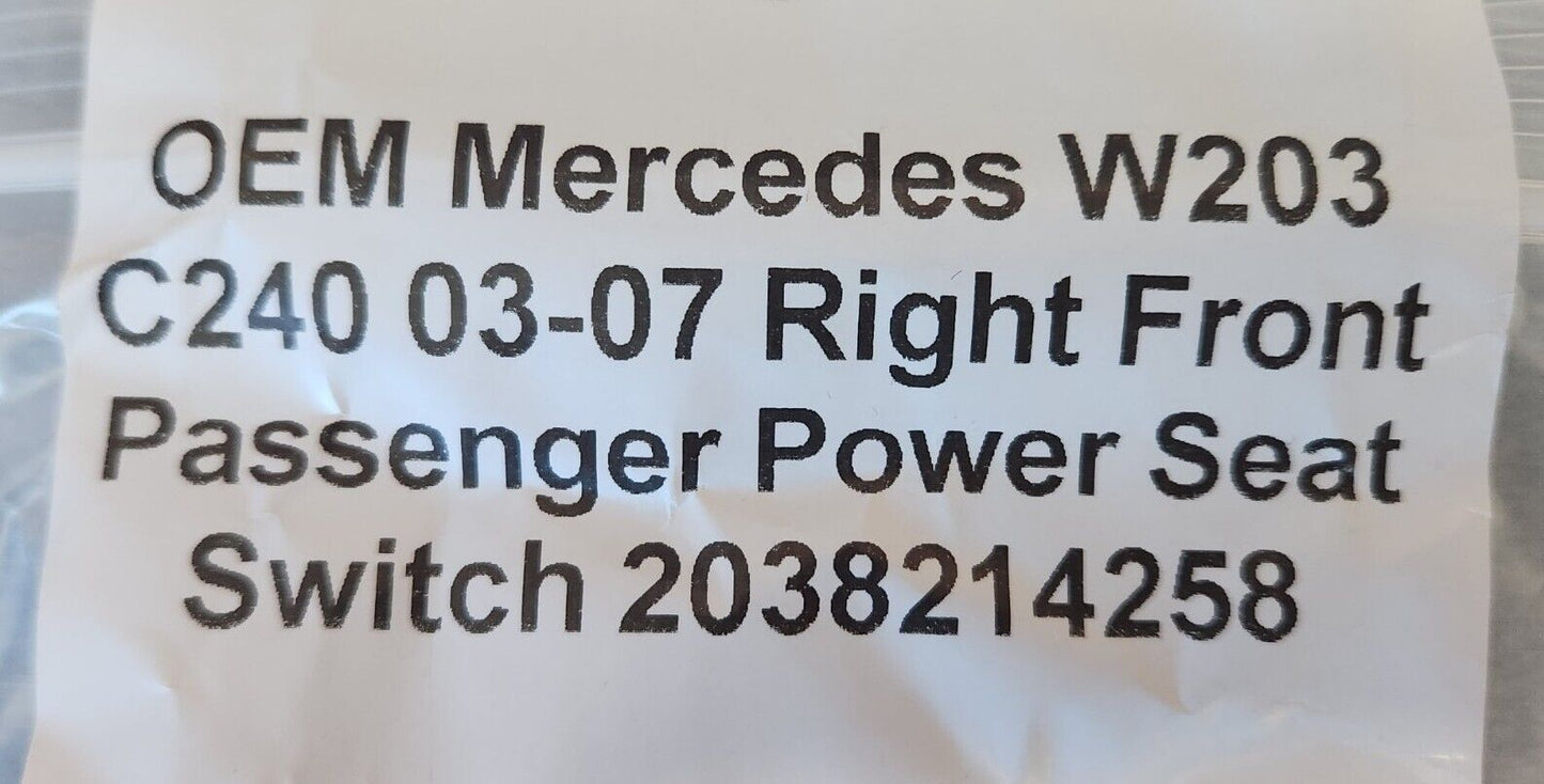 OEM Mercedes W203 C240 03-07 Right Front Passenger Power Seat Switch 2038214258